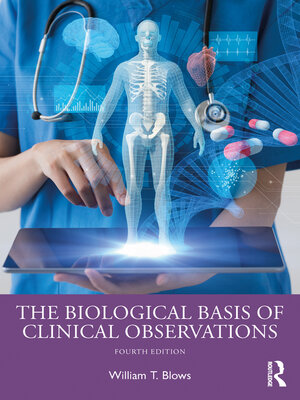 cover image of The Biological Basis of Clinical Observations